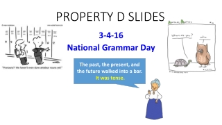 PROPERTY D SLIDES