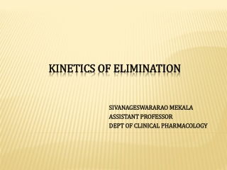 KINETICS  OF ELIMINATION