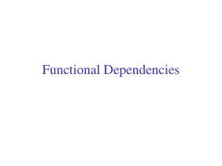 Functional Dependencies