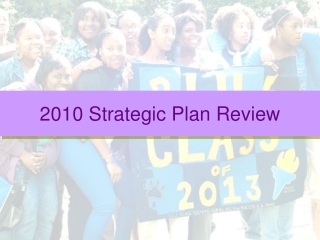 2010 Strategic Plan Review
