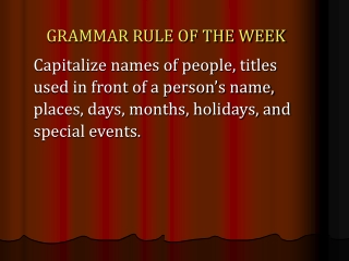GRAMMAR RULE OF THE WEEK
