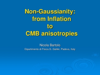 Non-Gaussianity:    from Inflation  to    CMB anisotropies