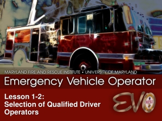 Lesson 1-2: Selection of Qualified Driver Operators