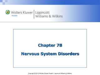 Chapter 78 Nervous System Disorders
