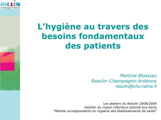 L’hygiène au travers des besoins fondamentaux des patients