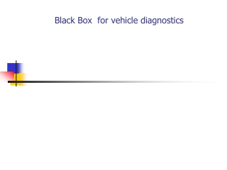 Black Box  for vehicle diagnostics