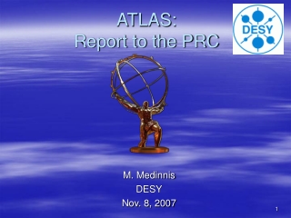 ATLAS: Report to the PRC