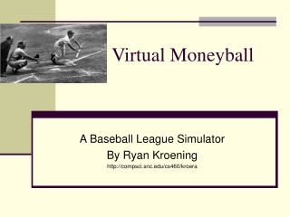 Virtual Moneyball