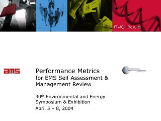Performance Metrics for EMS Self Assessment &amp; Management Review