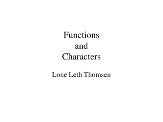 Functions and Characters