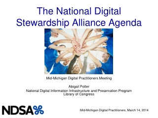 The National Digital  Stewardship Alliance Agenda