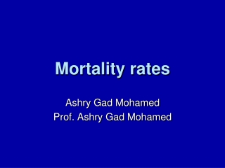 Mortality rates