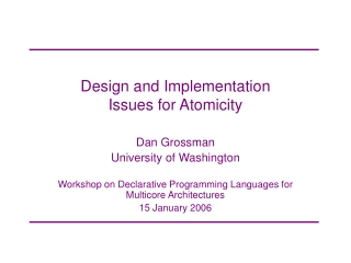 Design and Implementation  Issues for Atomicity