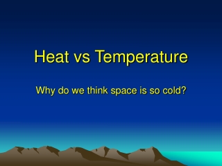 Heat vs Temperature