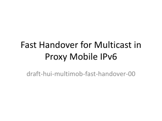 Fast Handover for Multicast in Proxy Mobile IPv6