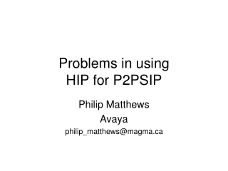 Problems in using  HIP for P2PSIP