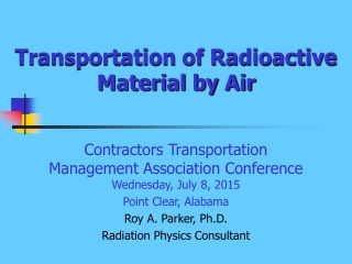 Transportation of Radioactive Material by Air