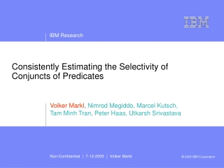 Consistently Estimating the Selectivity of Conjuncts of Predicates