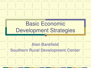 Basic Economic Development Strategies