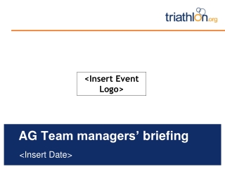 AG  Team managers’  briefing