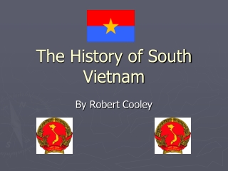 The History of South Vietnam