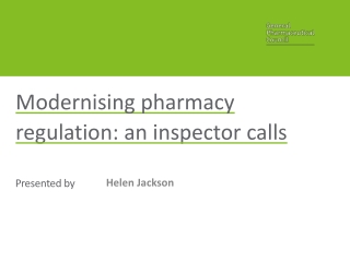 Modernising pharmacy regulation: an inspector calls