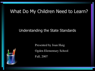 What Do My Children Need to Learn?