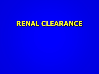 RENAL CLEARANCE