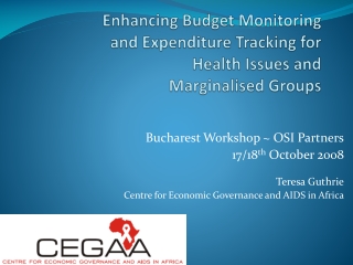 Enhancing Budget  Monitoring and  Expenditure Tracking for Health Issues and  Marginalised Groups