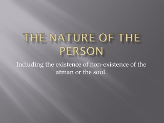The Nature Of the Person