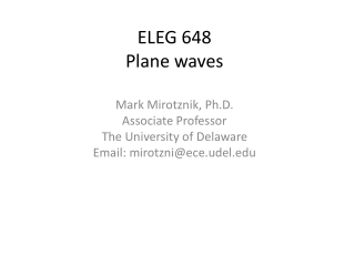 ELEG 648 Plane waves