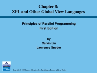 Principles of Parallel Programming First Edition by  Calvin Lin Lawrence Snyder