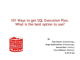 101 Ways to get SQL Execution Plan.  What is the best option to use?