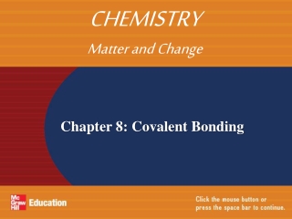 Chapter 8: Covalent Bonding