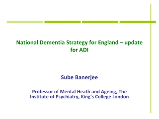 National Dementia Strategy for England – update for ADI