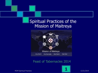 Spiritual Practices of the Mission of Maitreya