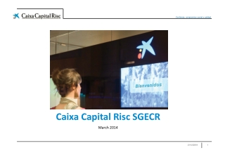 Caixa Capital Risc SGECR March 2014