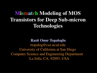 M i s m a t c h  Modeling of MOS Transistors for Deep Sub-micron Technologies