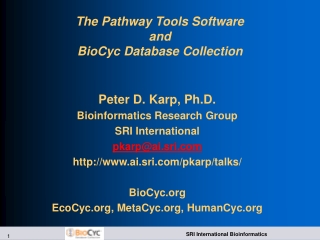 The Pathway Tools Software  and  BioCyc Database Collection