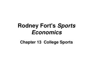 Rodney Fort's  Sports Economics