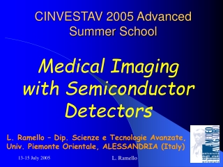 CINVESTAV 2005 Advanced Summer School