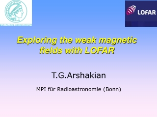 T.G.Arshakian  MPI für Radioastronomie (Bonn)