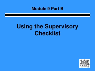 Using the Supervisory Checklist