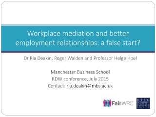 Workplace mediation and better employment relationships: a false start?