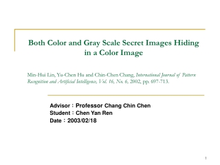 Both Color and Gray Scale Secret Images Hiding in a Color Image