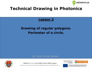 Technical Drawing in Photonics Lesson 3 Drawing of regular polygons. Perimeter of a circle.