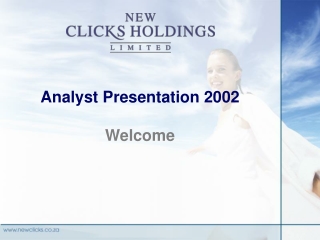 Analyst Presentation 2002 Welcome