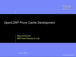OpenLDAP Proxy Cache Development