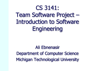 CS 3141: Team Software Project –  Introduction to Software Engineering