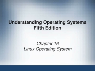 Understanding Operating Systems Fifth Edition